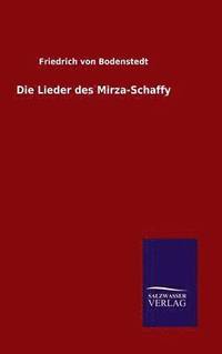 bokomslag Die Lieder des Mirza-Schaffy