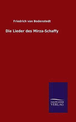 bokomslag Die Lieder des Mirza-Schaffy