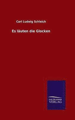 Es läuten die Glocken