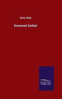 bokomslag Emanuel Geibel