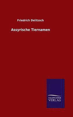 Assyrische Tiernamen 1