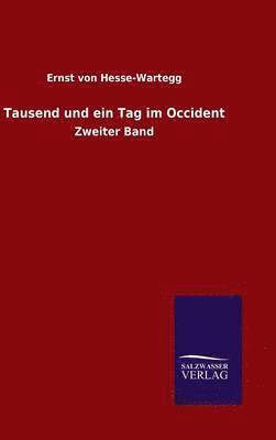 bokomslag Tausend und ein Tag im Occident