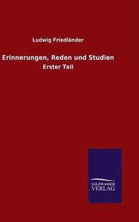 bokomslag Erinnerungen, Reden und Studien