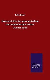 bokomslag Urgeschichte der germanischen und romanischen Vlker