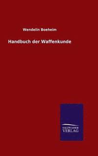 bokomslag Handbuch der Waffenkunde