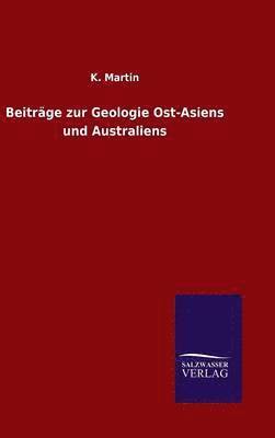 bokomslag Beitrge zur Geologie Ost-Asiens und Australiens