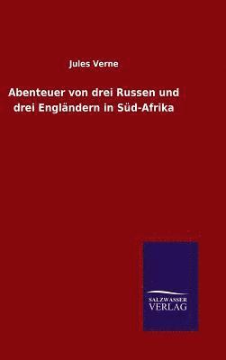 bokomslag Abenteuer von drei Russen und drei Englndern in Sd-Afrika