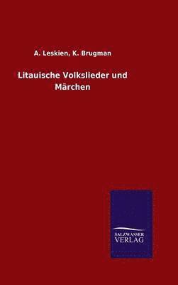 bokomslag Litauische Volkslieder und Mrchen