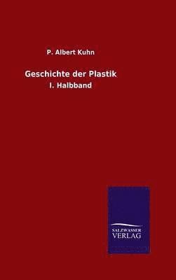 bokomslag Geschichte der Plastik