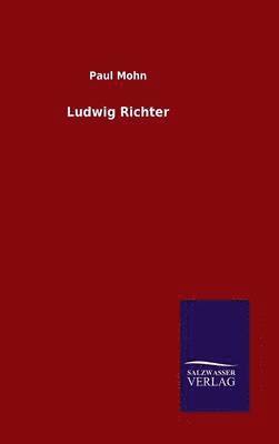 Ludwig Richter 1