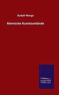 bokomslag Römische Kunstzustände
