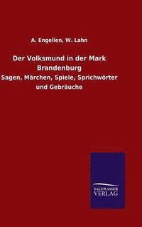 bokomslag Der Volksmund in der Mark Brandenburg