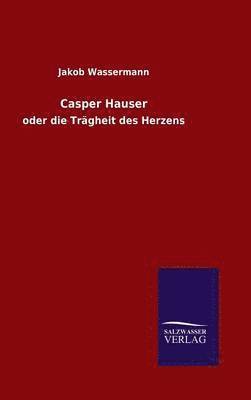 Casper Hauser 1