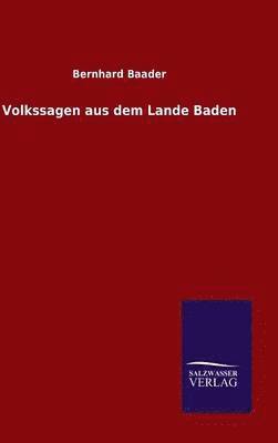 Volkssagen aus dem Lande Baden 1