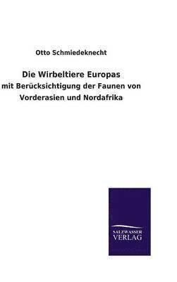 Die Wirbeltiere Europas 1