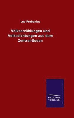 bokomslag Volkserzhlungen und Volksdichtungen aus dem Zentral-Sudan