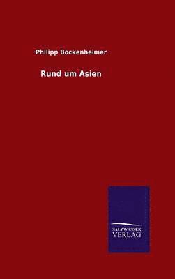 Rund um Asien