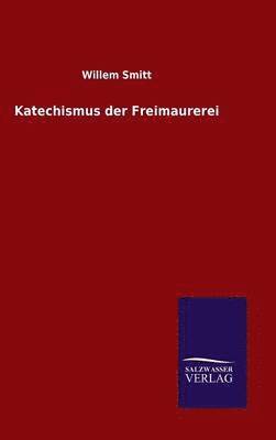 Katechismus der Freimaurerei