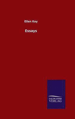 Ellen Key - Essays, Inbunden
