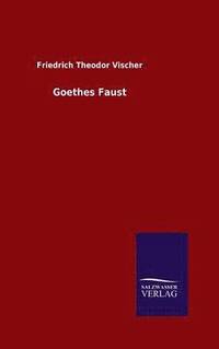 bokomslag Goethes Faust