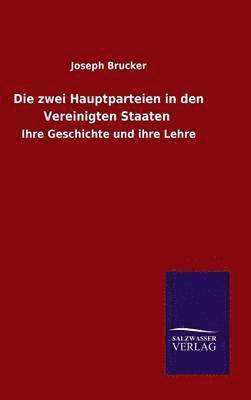zwei Hauptparteien in den Vereinigten Staaten