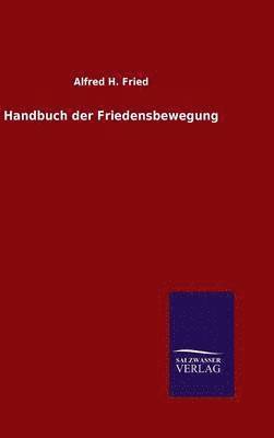 bokomslag Handbuch der Friedensbewegung