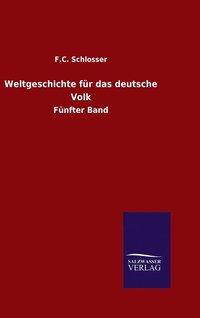 bokomslag Weltgeschichte für das deutsche Volk