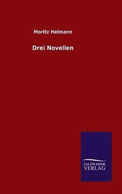 Drei Novellen