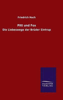 bokomslag Pitt und Fox