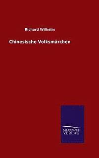 bokomslag Chinesische Volksmrchen