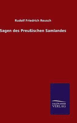 bokomslag Sagen des Preußischen Samlandes