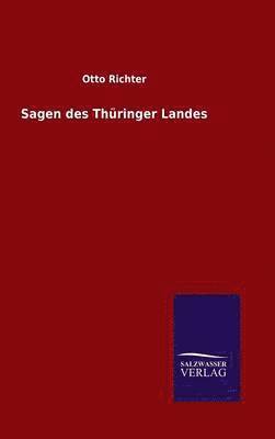 bokomslag Sagen des Thüringer Landes