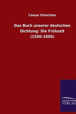 bokomslag Das Buch unserer deutschen Dichtung