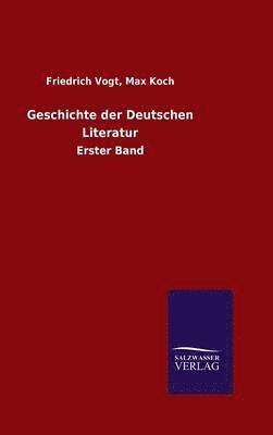 bokomslag Geschichte der Deutschen Literatur