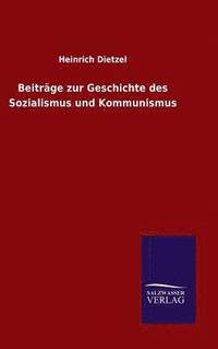 bokomslag Beitrge zur Geschichte des Sozialismus und Kommunismus