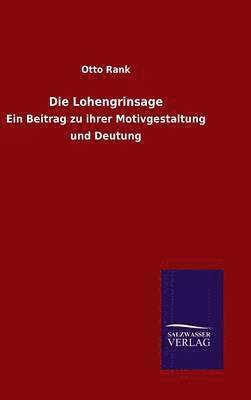 Die Lohengrinsage 1