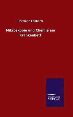 bokomslag Mikroskopie und Chemie am Krankenbett