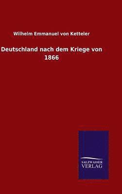 bokomslag Deutschland nach dem Kriege von 1866