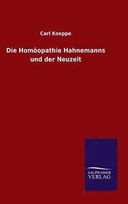 bokomslag Homöopathie Hahnemanns und der Neuzeit