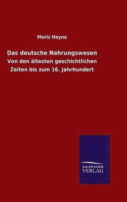 deutsche Nahrungswesen