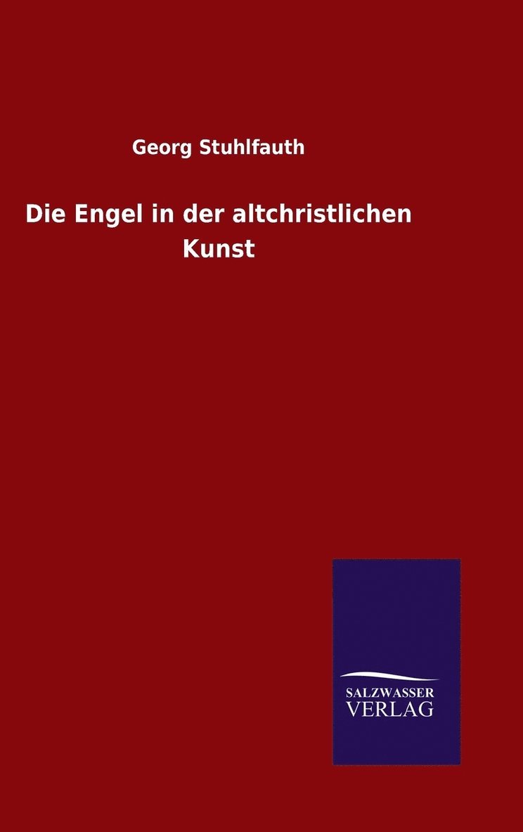 Engel in der altchristlichen Kunst