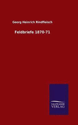 bokomslag Feldbriefe 1870-71