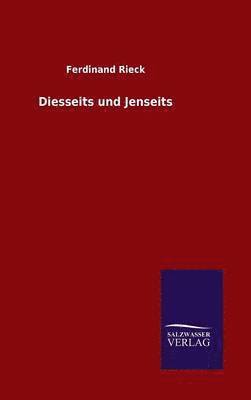 Diesseits und Jenseits 1