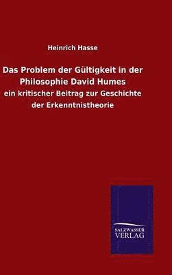 Das Problem der Gltigkeit in der Philosophie David Humes 1