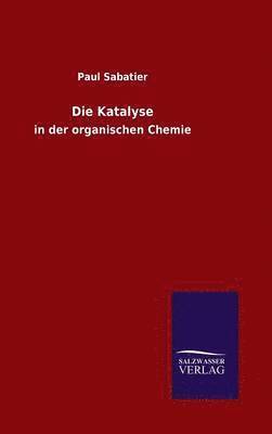 Die Katalyse 1