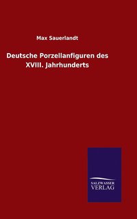 bokomslag Deutsche Porzellanfiguren des XVIII. Jahrhunderts