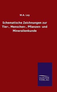 bokomslag Schematische Zeichnungen zur Tier-, Menschen-, Pflanzen- und Mineralienkunde