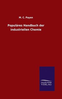 bokomslag Populäres Handbuch der industriellen Chemie