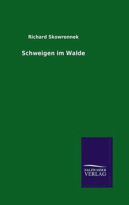 Schweigen im Walde 1