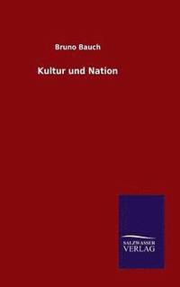 bokomslag Kultur und Nation